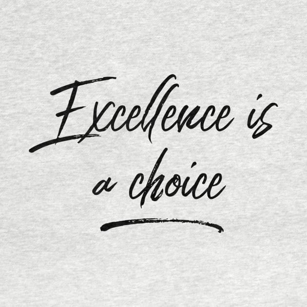 excellence is a choice by GMAT